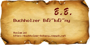Buchholzer Bökény névjegykártya